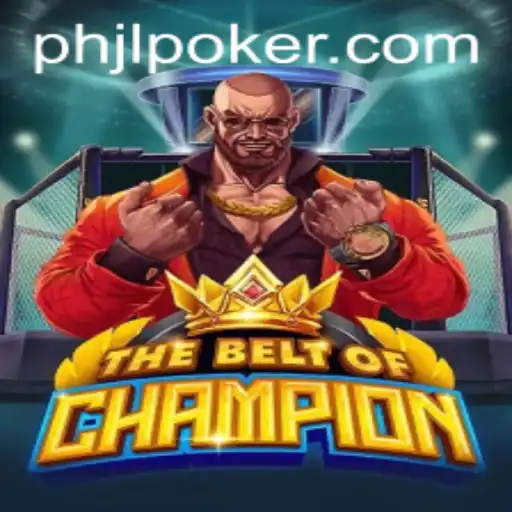 TheBeltOfChampion: Unveiling the Thrills of the Game with PHJL